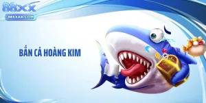 Bắn Cá Hoàng Kim - Cuộc Săn Kho Báu Vàng Dưới Đại Dương 